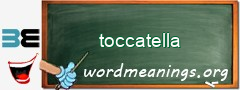 WordMeaning blackboard for toccatella